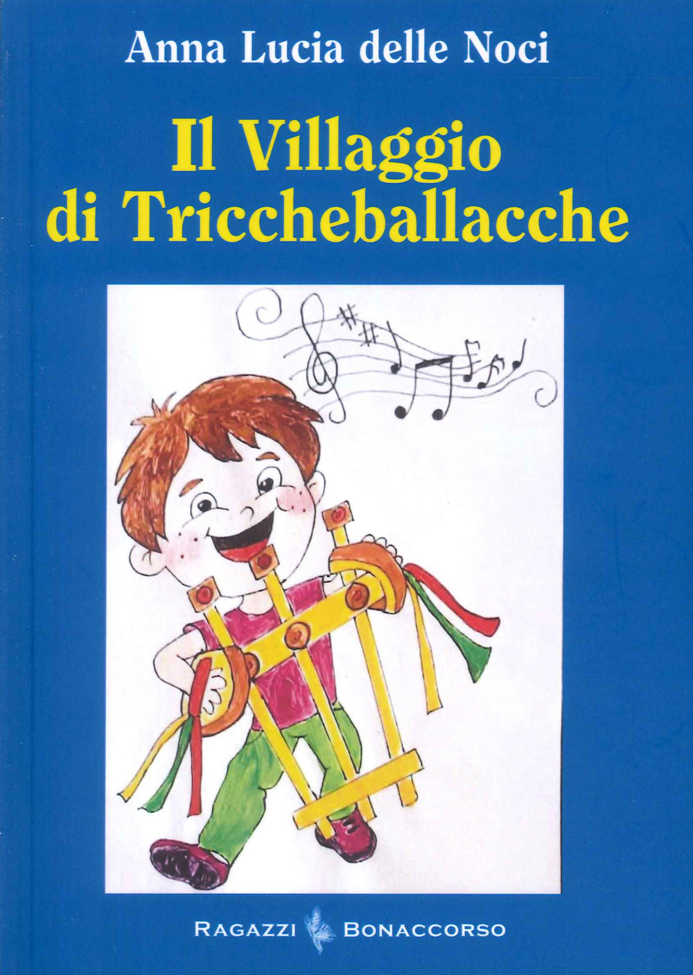 Il villaggio di Triccheballacche