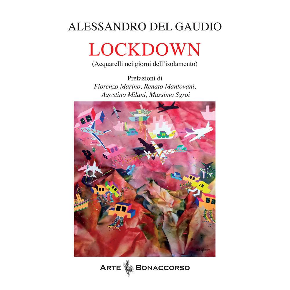 Lockdown (Acquarelli nei giorni dell'isolamento)