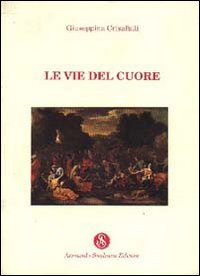 Le vie del cuore