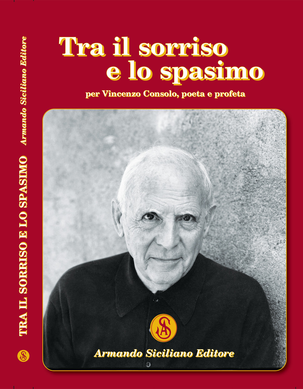 Tra il sorriso e lo spasimo. Per Vincenzo Consolo, poeta e profeta