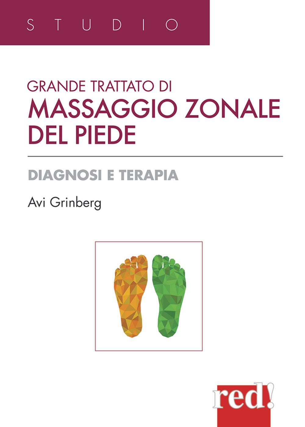 Grande trattato di massaggio zonale del piede