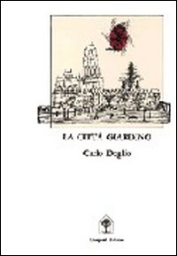 La città giardino. Crisi dell'utopia, città e urbanistica di fronte alla rivoluzione industriale