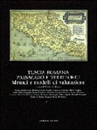 Tuscia romana. Paesaggio e territorio