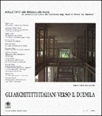 Gli architetti italiani verso il Duemila. Gli architetti italiani verso l'Europa