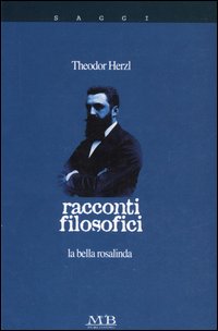 Racconti filosofici. La bella Rosalinda