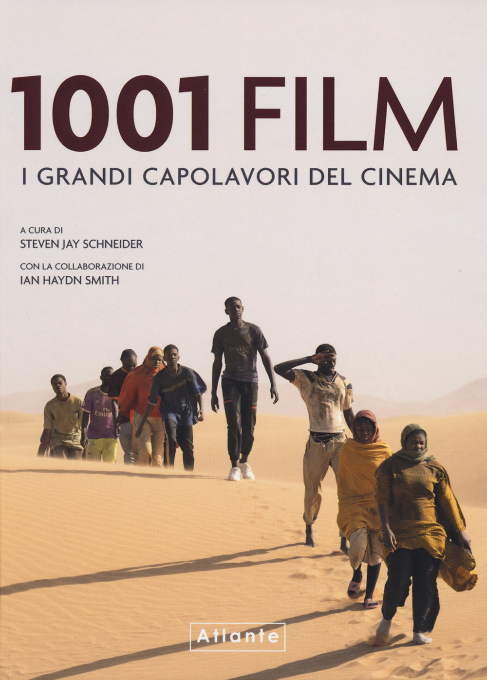 1001 film. I grandi capolavori del cinema. Ediz. a colori