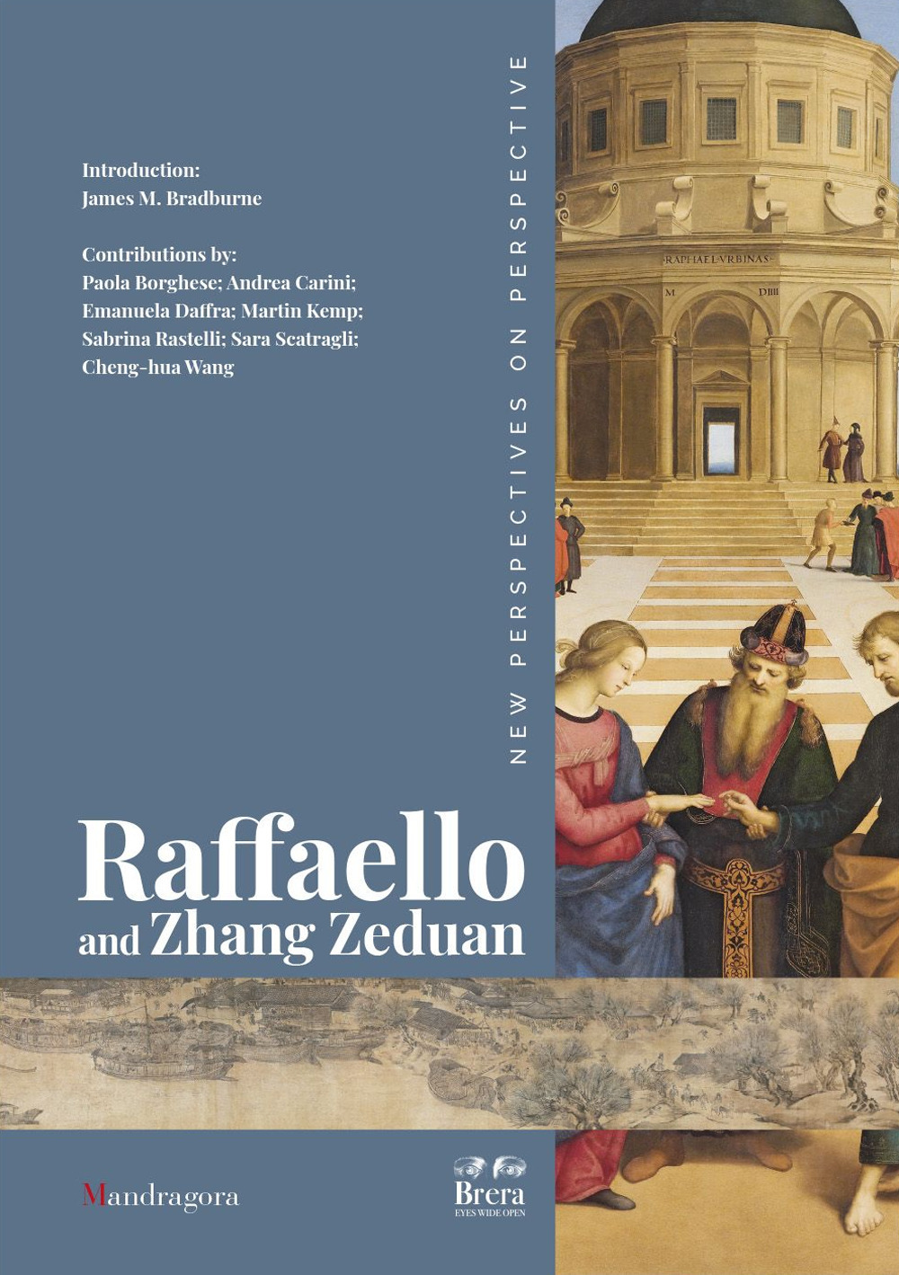 Raffaello and Zhang Zeduan. New perspectives on perspective