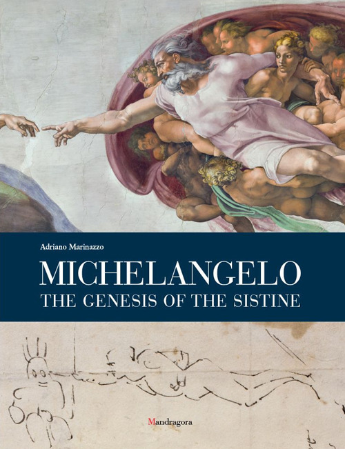 Michelangelo. The genesis of the Sistine