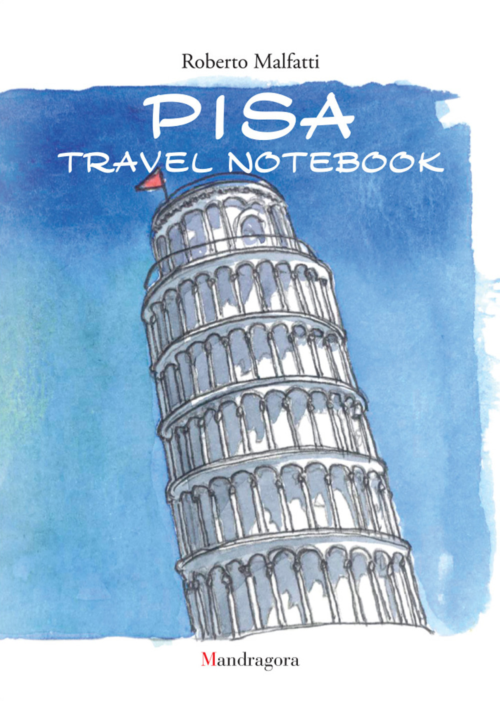 Pisa travel notebook. Ediz. italiana e inglese