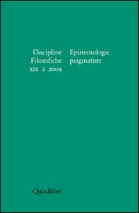 Discipline filosofiche (2009). Vol. 2: Epistemologie pragmatiste