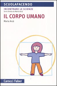 Il corpo umano