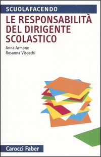 La responsabilità del dirigente scolastico