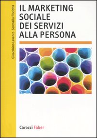 Il marketing sociale dei servizi alla persona