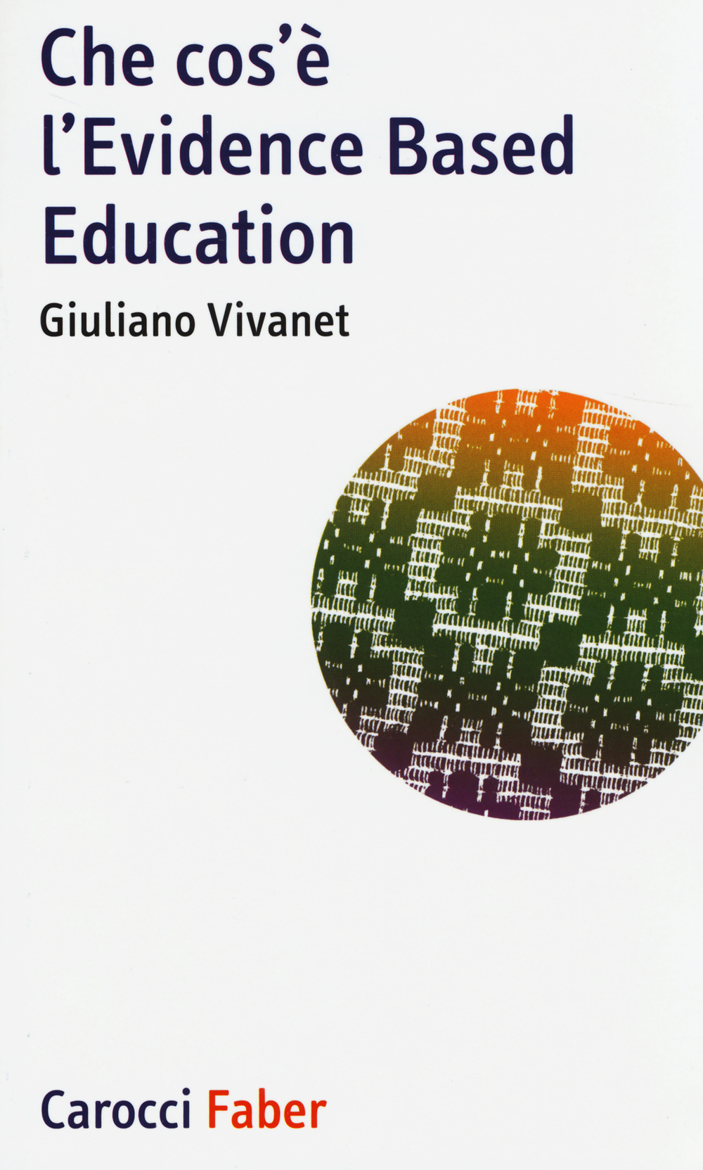 Che cos'è l'Evidence Based Education