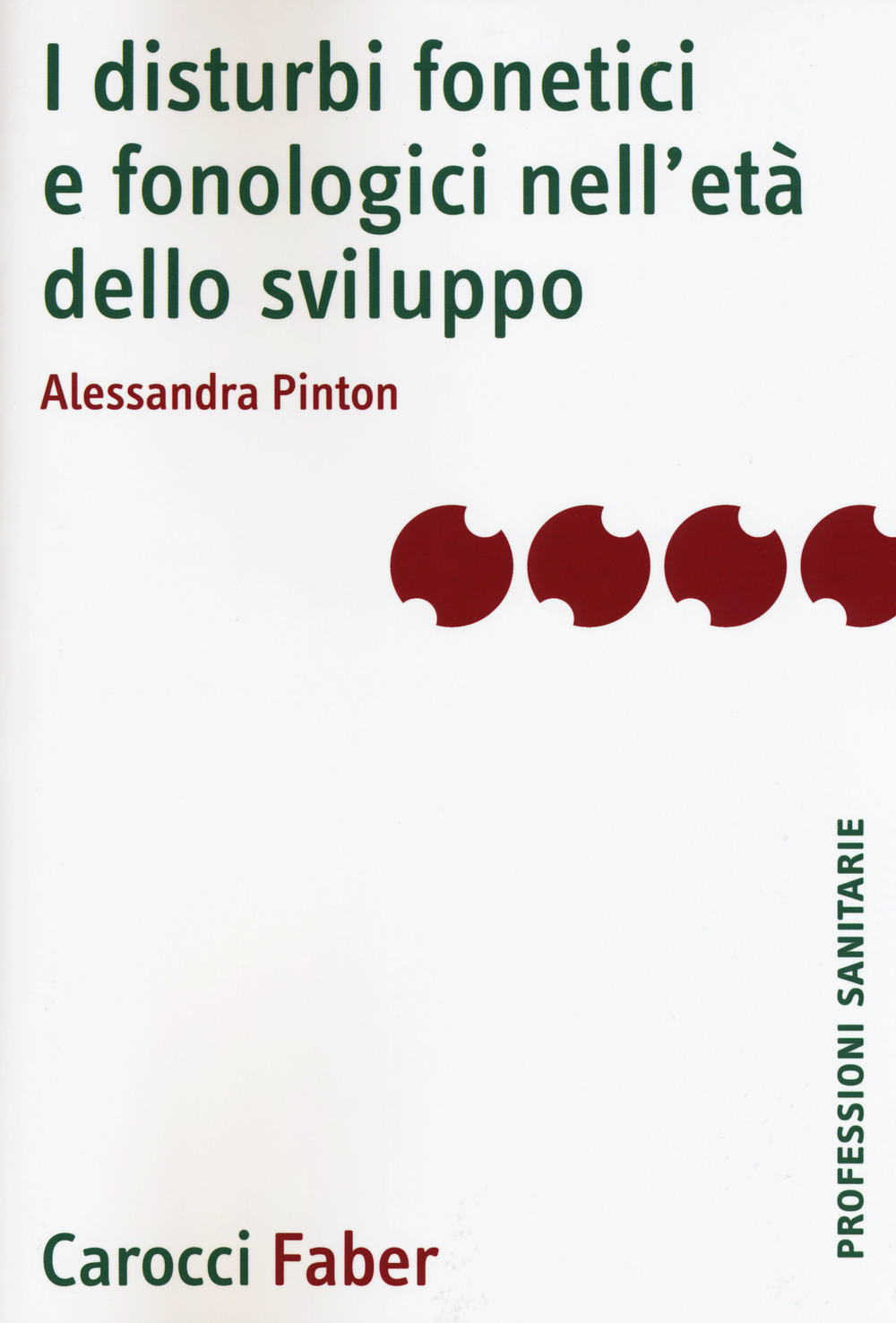 I disturbi fonetici e fonologici nell'età dello sviluppo