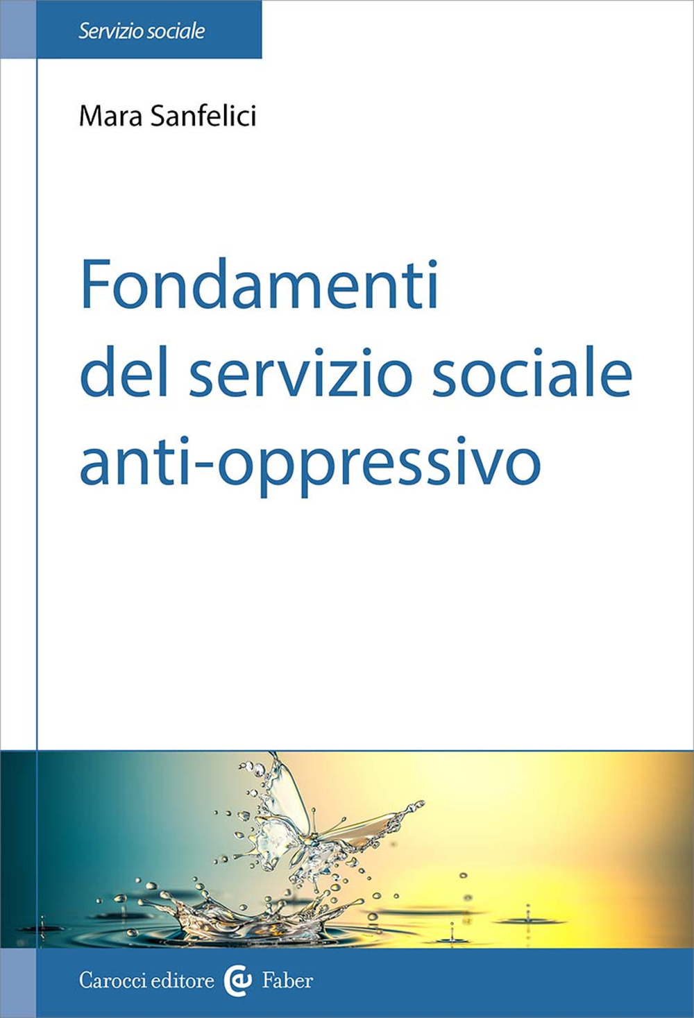 Fondamenti del servizio sociale anti-oppressivo