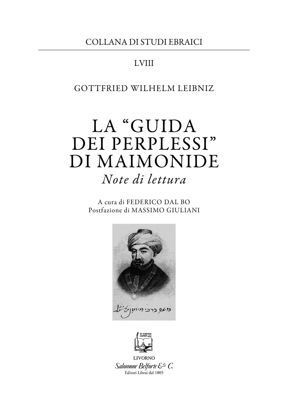 La «Guida dei perplessi» di Maimonide. Note di lettura