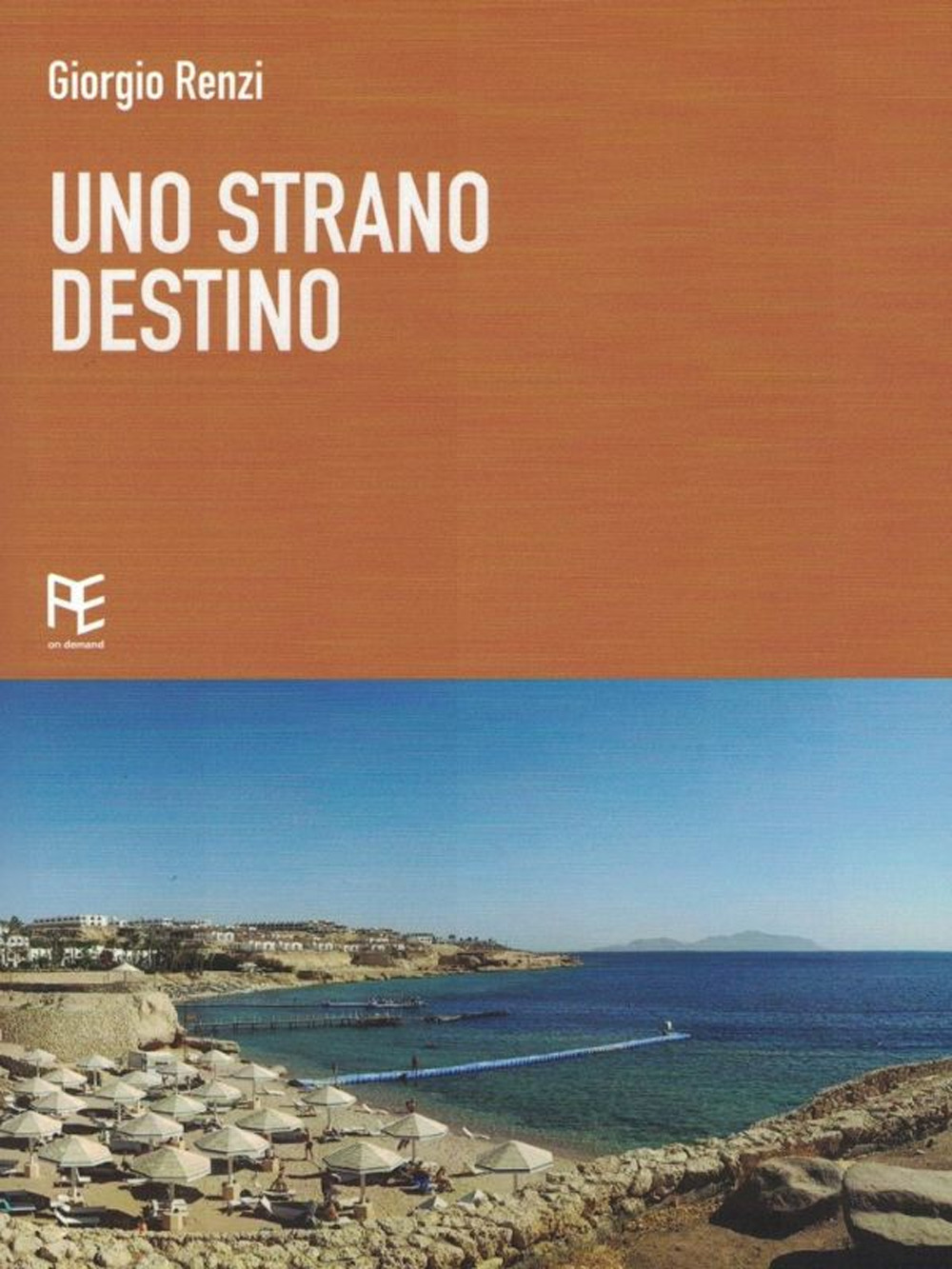 Uno strano destino