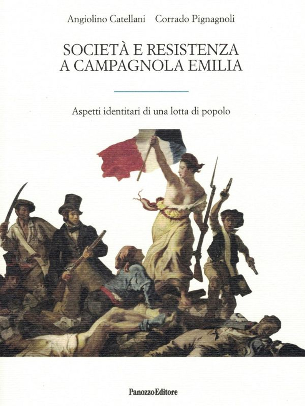 Società e Resistenza a Campagnola Emilia. Aspetti di una lotta di popolo