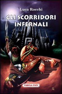 Gli scorridori infernali