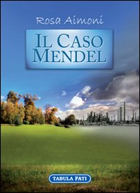 Il caso Mendel