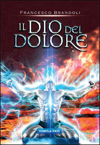 Il Dio del dolore