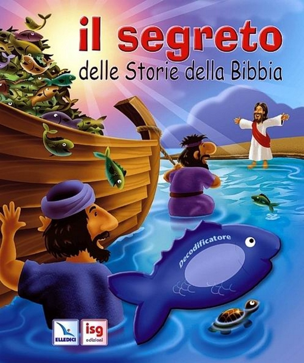 Il segreto delle storie della Bibbia