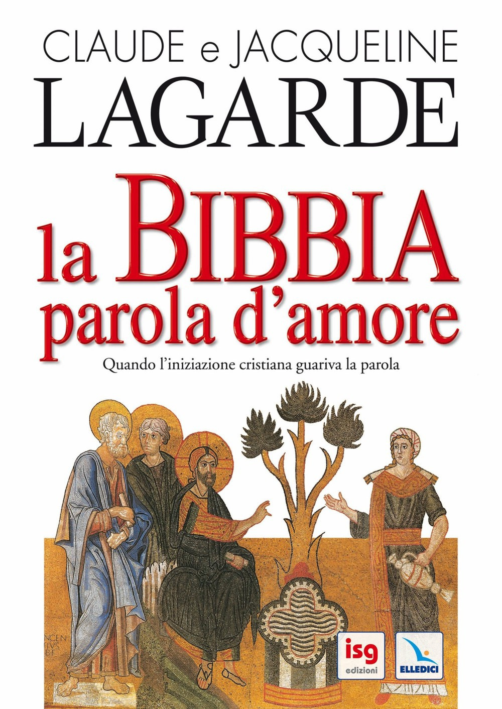 La Bibbia, parola d'amore