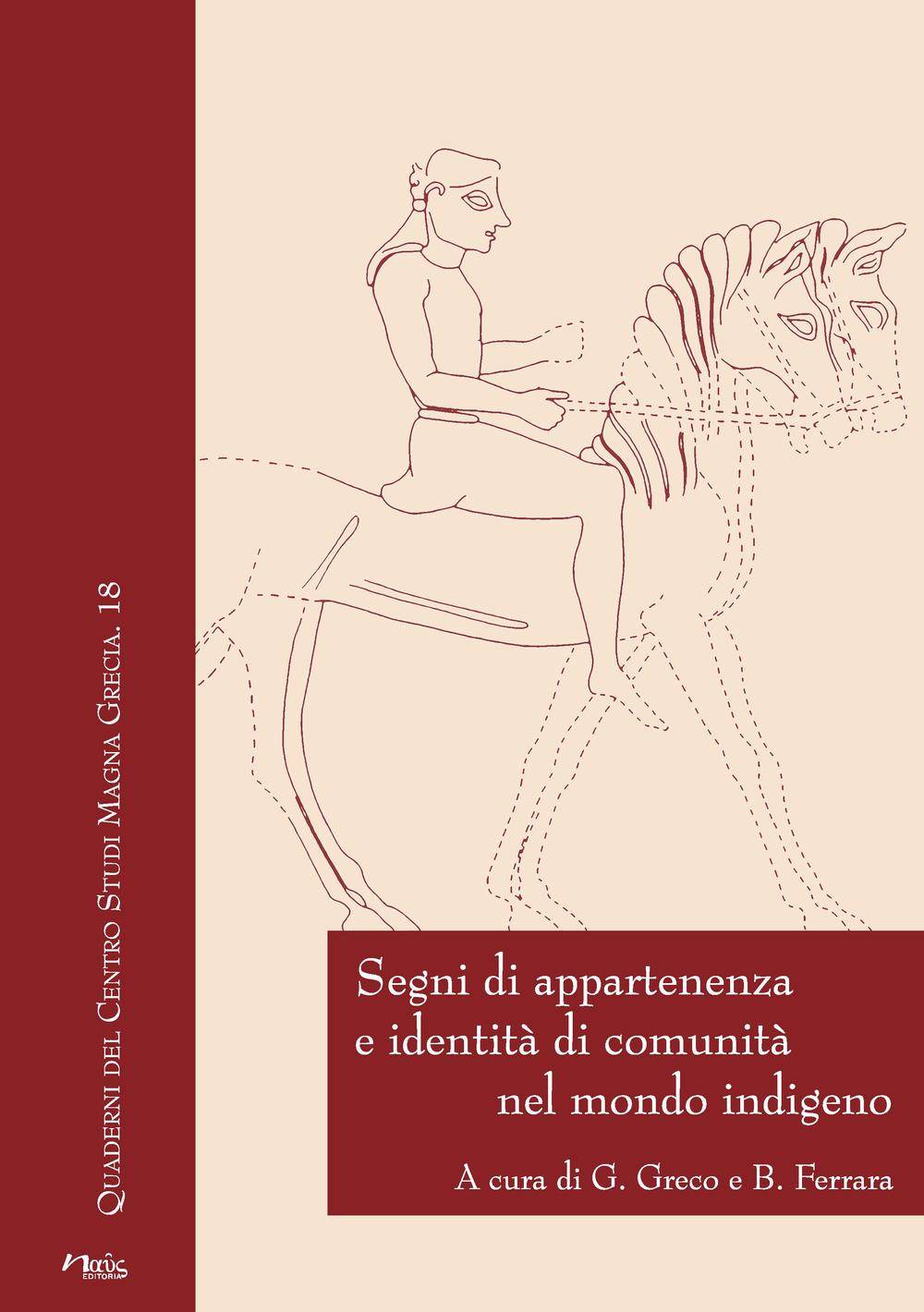 Segni di appartenenza e identità di comunità nel mondo indigeno