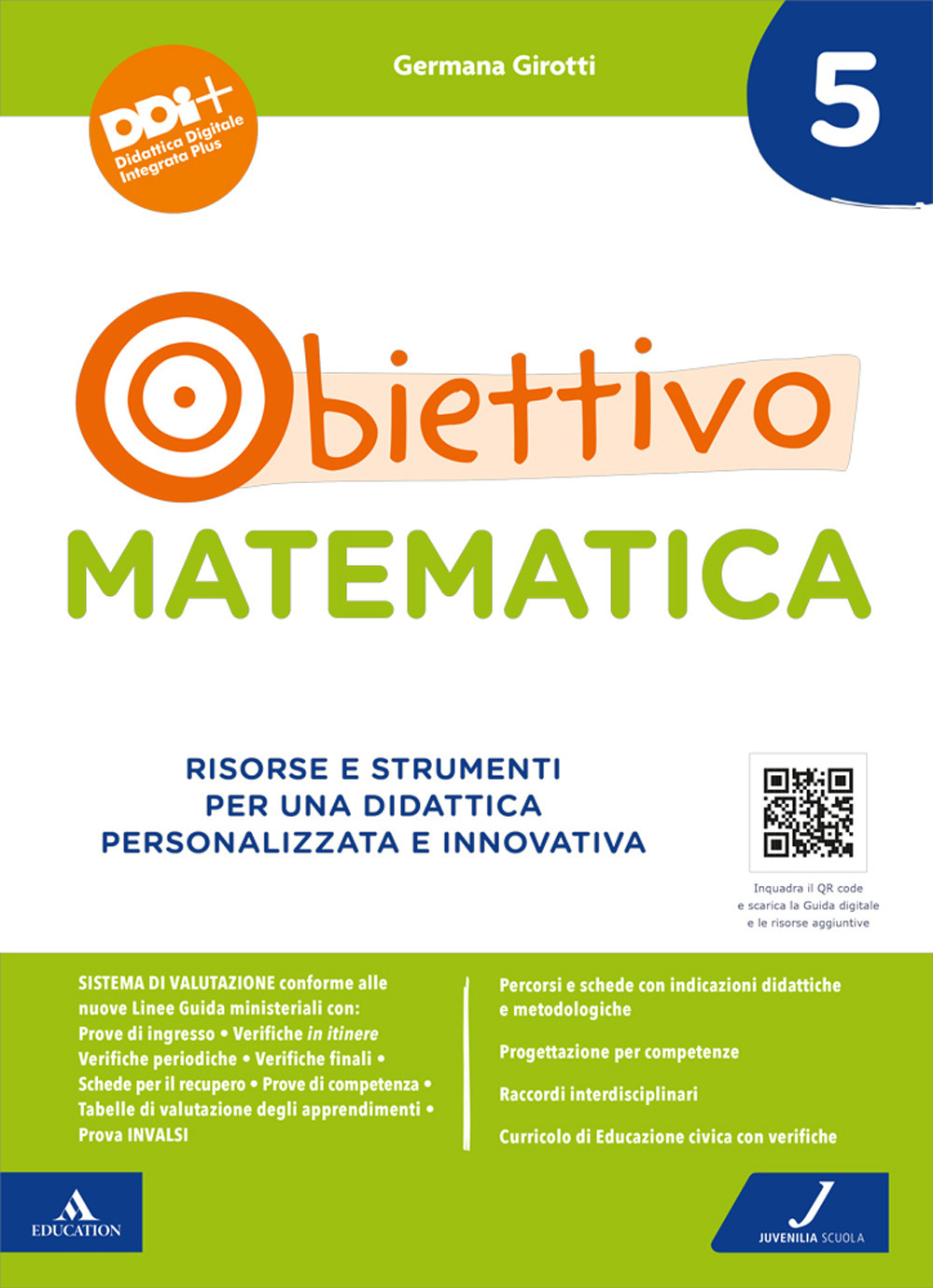 Obiettivo matematica. Risorse e strumenti per una didattica personalizzata e innovativa. Vol. 5