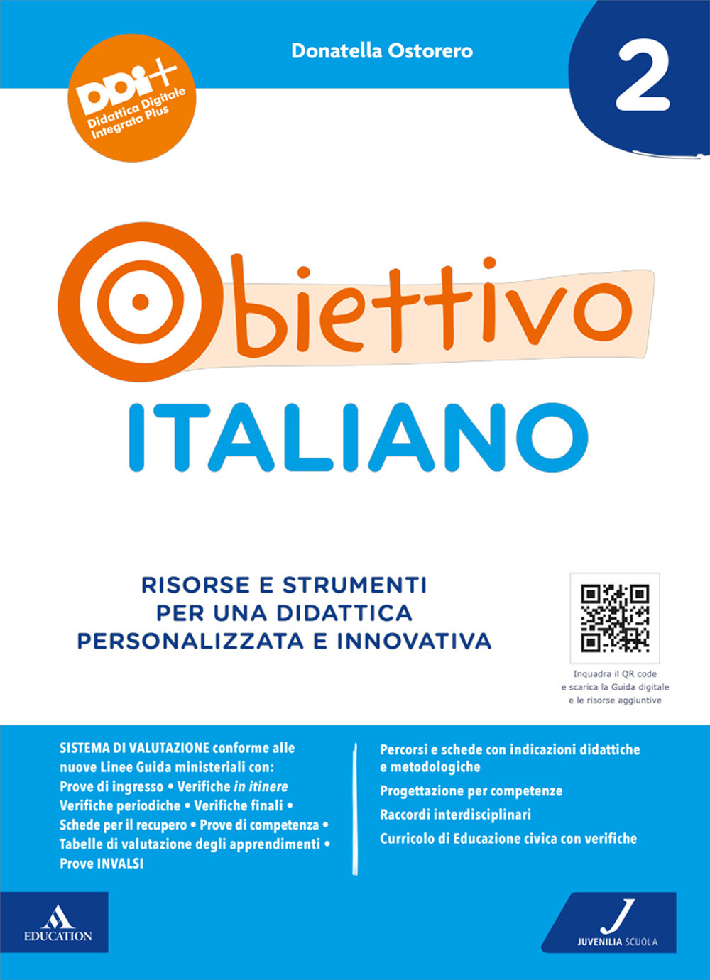 Obiettivo italiano. Risorse e strumenti per una didattica personalizzata e innovativa. Vol. 2