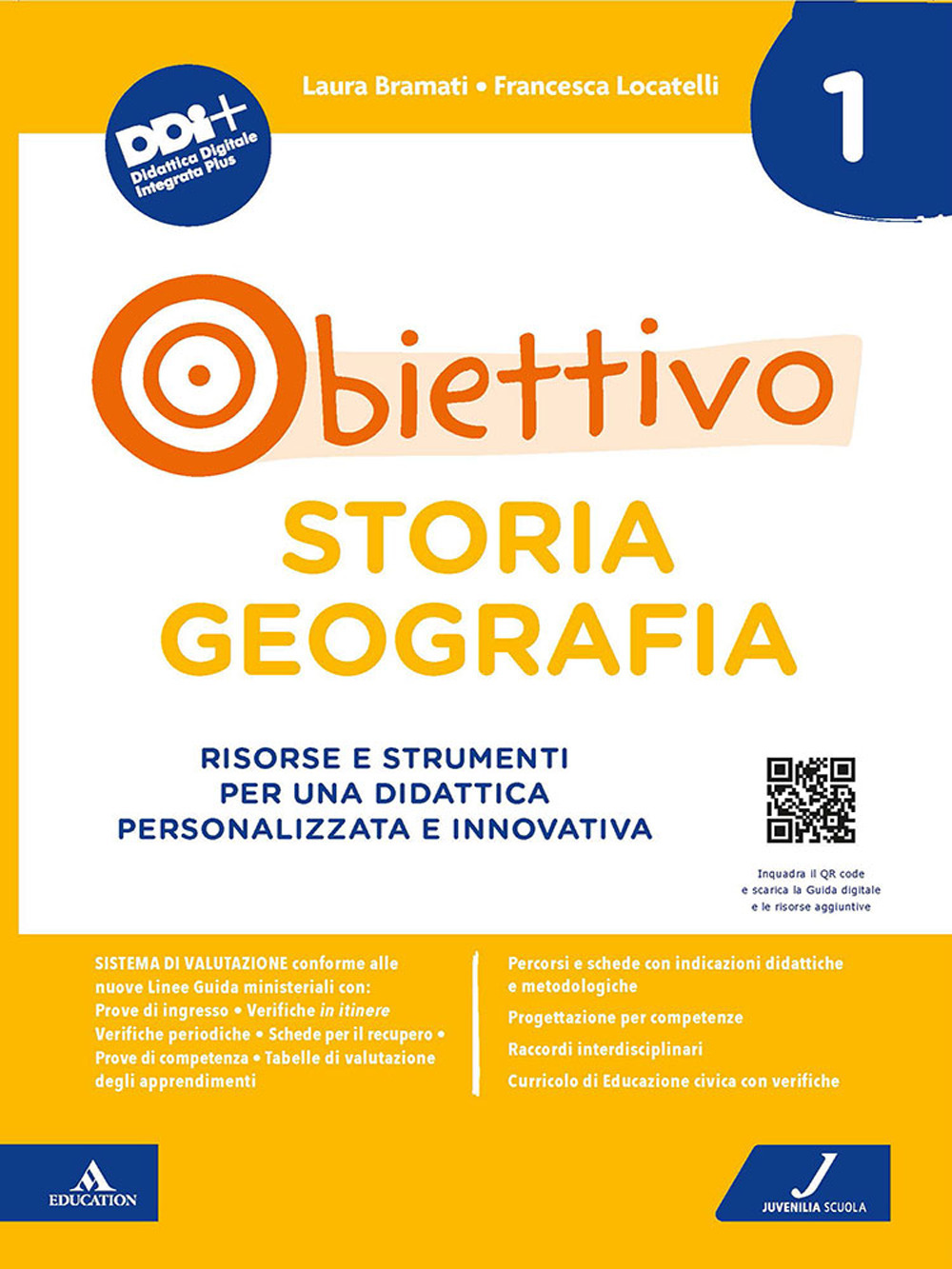 Obiettivo storia geografia. Risorse e strumenti per una didattica personalizzata e innovativa. Vol. 1