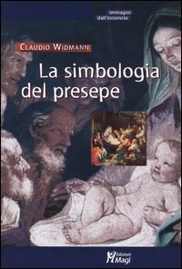 La simbologia del presepe