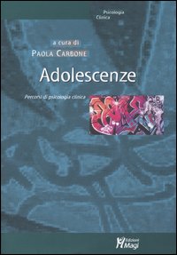 Adolescenze. Itinerari psicoanalitici