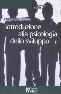 Introduzione alla psicologia dello sviluppo