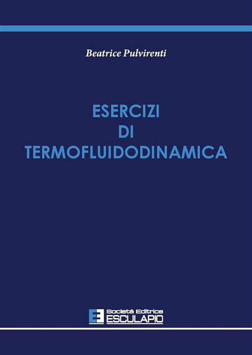 Esercizi di termofluidodinamica