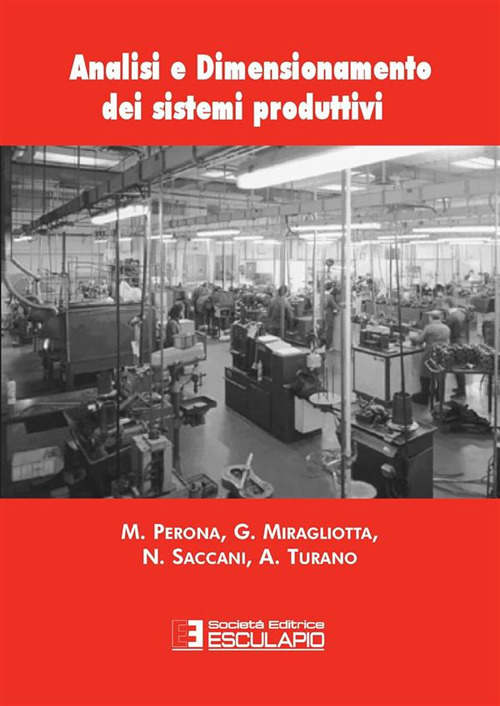 Analisi e dimensionamento dei sistemi produttivi