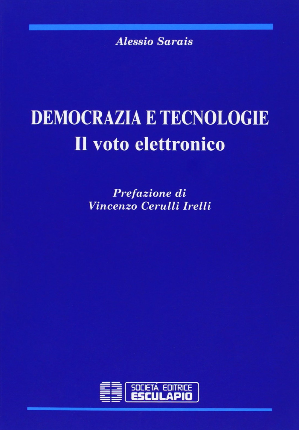 Democrazia e tecnologie. Il voto elettronico