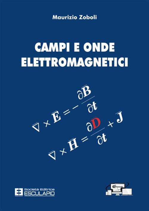 Campi e onde elettromagnetici