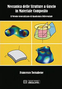 Meccanica delle strutture a guscio in materiale composito. Il metodo generalizzato di quadratura differenziale