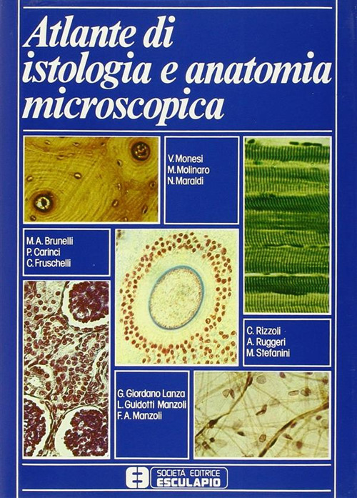 Atlante di istologia e anatomia microscopica