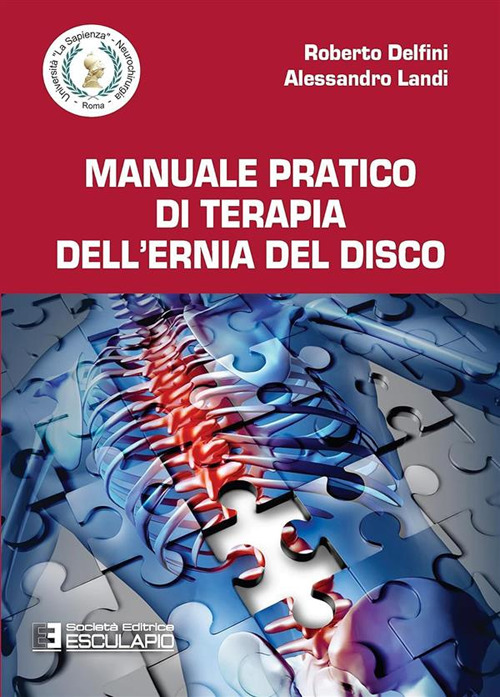 Manuale pratico di terapia dell'ernia del disco