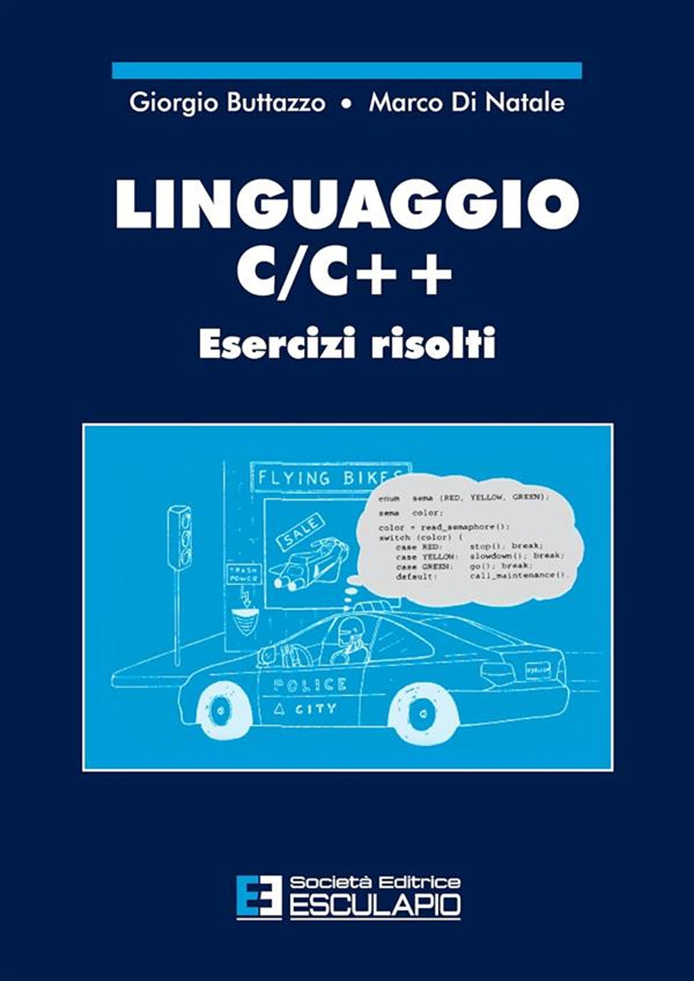 Linguaggio C/C++. Esercizi risolti