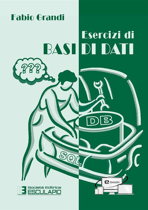 Esercizi di basi di dati