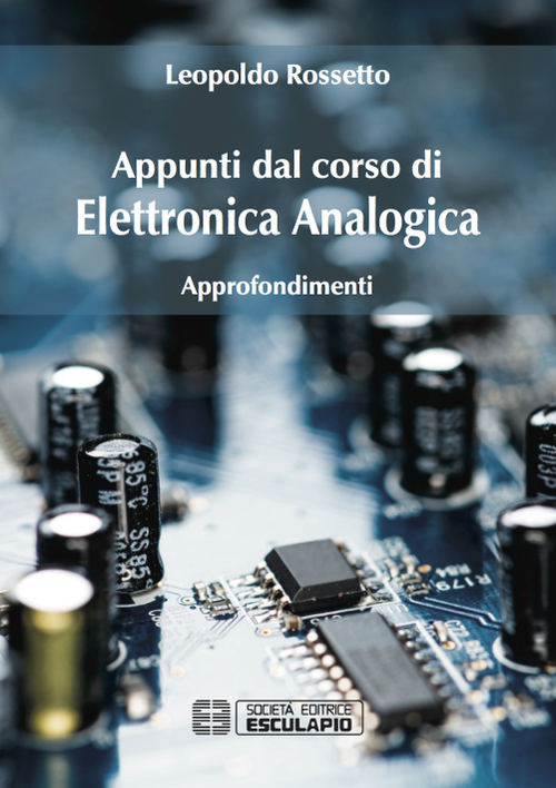 Elettronica analogica. Approfondimenti