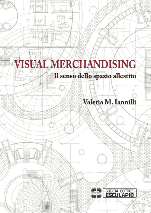 Visual merchandising. Il senso dello spazio allestito