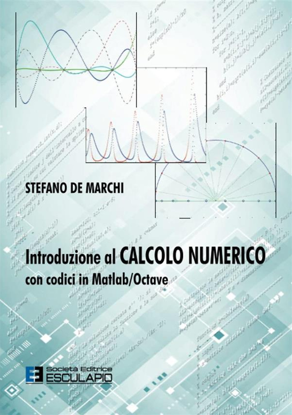 Introduzione al calcolo numerico con codici in Matlab/Octave