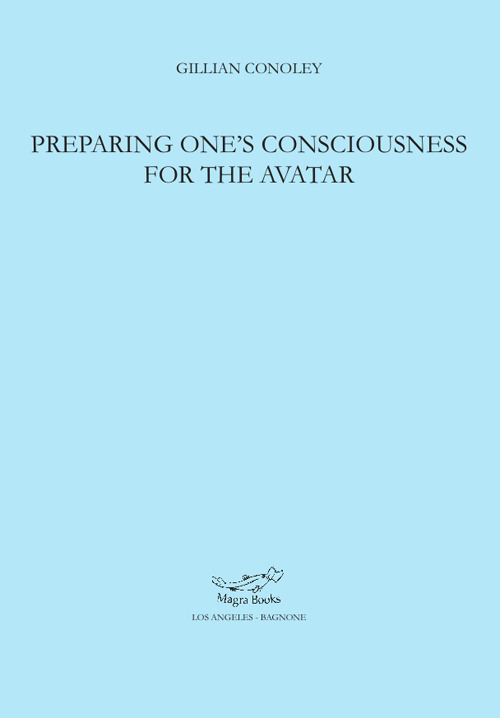 Preparing one's consciousness for the avatar