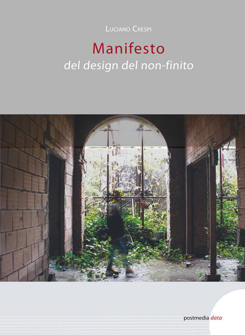 Manifesto del design del non-finito