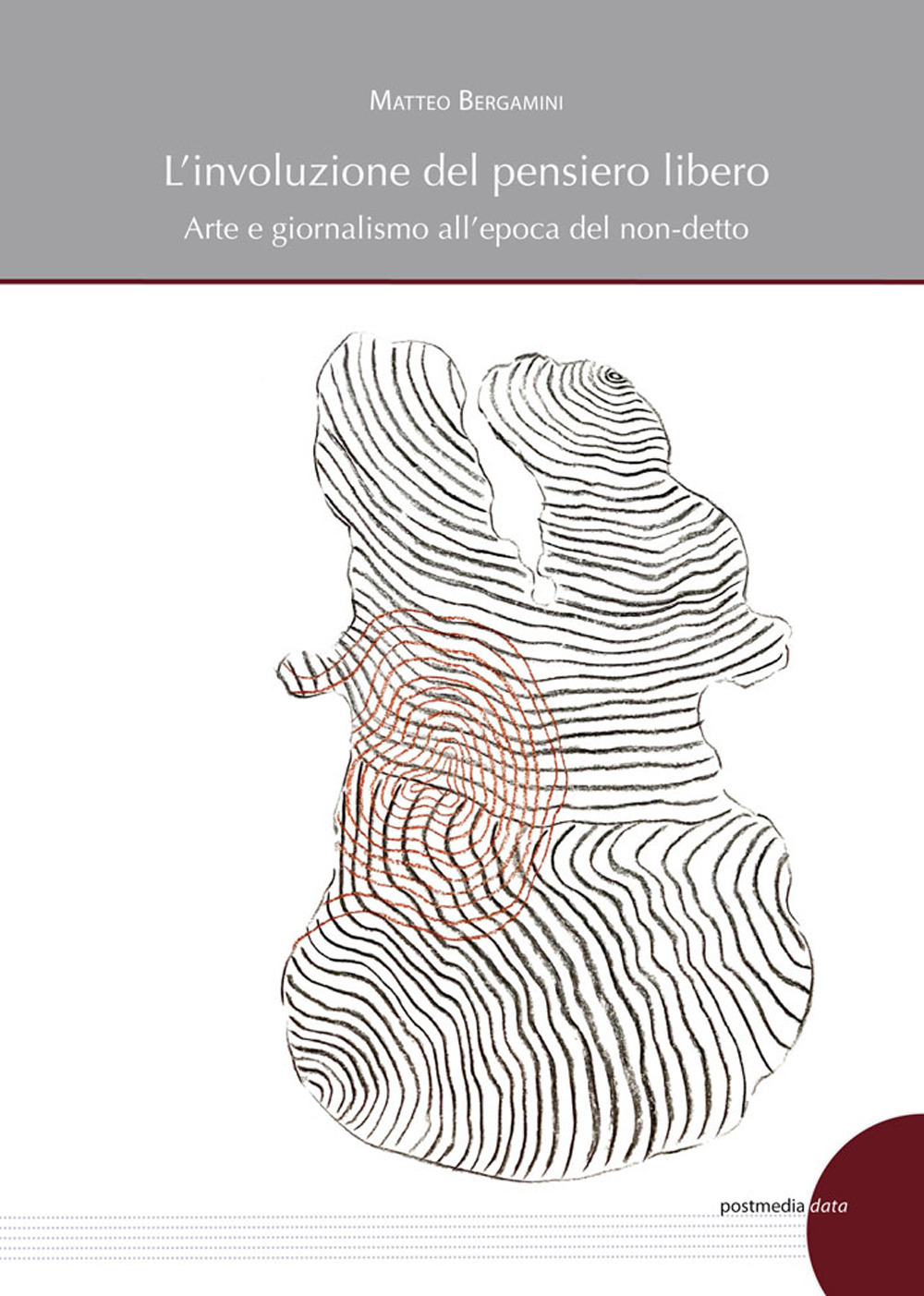 L'involuzione del pensiero libero. Arte e giornalismo all'epoca del non-detto